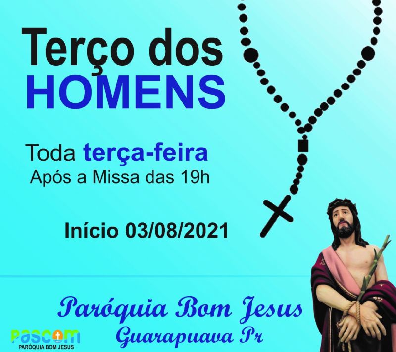 Paróquia Bom Jesus dá início ao Movimento Terço dos Homens – Correio do  Cidadão – Notícias de Guarapuava e região